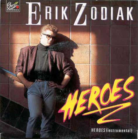 Erik Zodiak - Heroes single